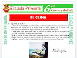 El tiempo atmosférico y el clima / the weather in spanish. El Clima Para Sexto De Primaria Escuela Primaria