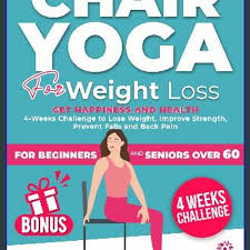 chair yoga for weight loss