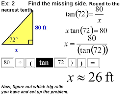 Solving the triangle simply means that we want to find values for all of the missing parts. Unit 8 Right Triangle Trigonometric Ratios In Right