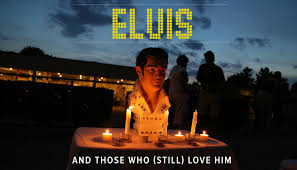 elvis and those who still love him