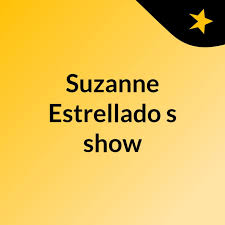 Suzanne Estrellado's show