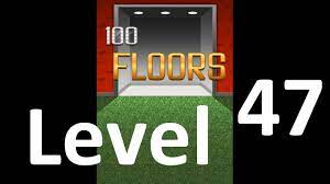 100 floors level 47 solution floor 47