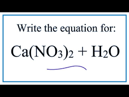 Equation For Ca No3 2 H2o Calcium