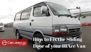 How To Fix Toyota Hiace Van S Common