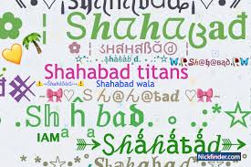 nicknames for shahabad shahabad wala