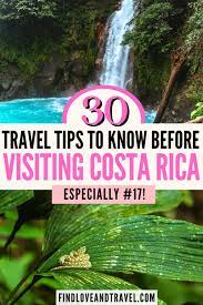 30 costa rica travel tips to know