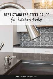 stainless steel gauge for a kitchen sink