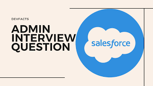 top sforce admin interview questions