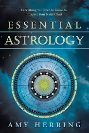 Essential Astrology Ebook By Amy Herring Rakuten Kobo