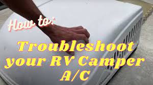 troubleshoot a dometic ac ing warm