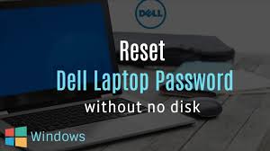 reset dell laptop pword without disk