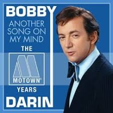 Album Bobby Darin Another Song On My Mind The Motown