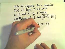a polynomial given zeros roots degree