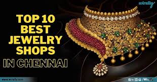 top 10 best jewelry s in chennai