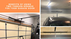 two torsion springs in your garage door