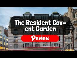 the resident covent garden hotel review