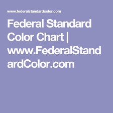 Federal Standard Color Chart Www Federalstandardcolor Com