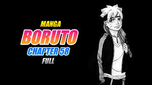 Dan dia juga telah memberi tahu ilmuan itu bawahan mereka dan mereka juga harus membanggunkan dan mereka juga akan berbicara nantinya, tetapi dia juga berharap dia. Manga Boruto Chapter 58 Full Indonesia Youtube