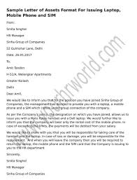 sample letter of assets format for issuing laptop mobile phone and learn to create a formal letter of assets for issuing laptop mobile phone sim etc on behalf of your company to the employee using the sample format