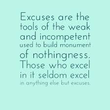 How to use incompetence in a sentence. Image Result For Excuse Are Tools Of Incompetence Quote Self Love Affirmations Great Quotes Quotes