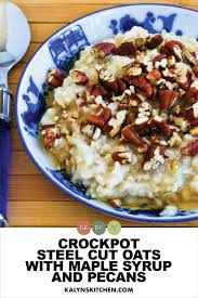 crockpot steel cut oats with maple