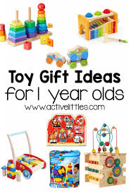 best toys for 1 year olds active littles