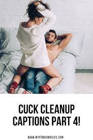 Cuck Cleanup Captions Part 4 - My Femdom Rules