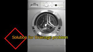 drainage problem in ifb washing machine