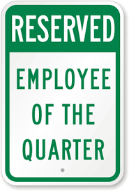Employee Recognition Parking Only Sign Sku K 7784