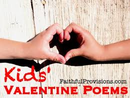 kids valentine poems faithful provisions