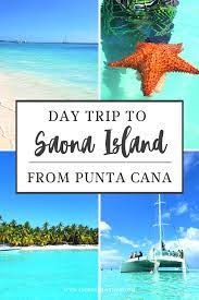 day trip to saona island from punta