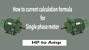 How To Current Calculation Formula For Single Phase Motor Convert Hp To Amps Earthbondhon