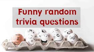 This post was created by a member of the buzzfeed commun. 174 Funny Trivia Questions Feel Wow