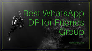 30 best whatsapp dp for friends group