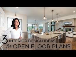 3 Interior Design Ideas For Open Floor