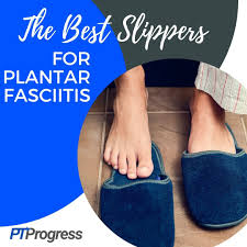 best slippers for plantar fasciitis
