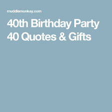 The older you get, the younger you look for your age. Puns Funny 40th Birthday One Liners