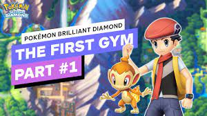 Pokémon Brilliant Diamond - Phần 1/Part 1: The First Gym | Gameplay  Walkthrough