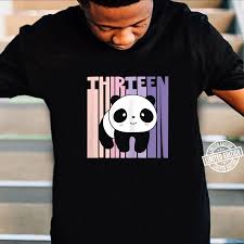 You must be over 18 years old to be on this web site. 13 Year Old Cute Panda Birthday Girl 13th Bday Shirt