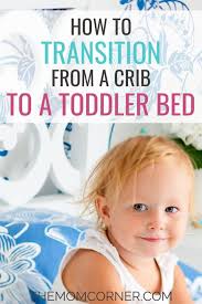 transitioning to a toddler bed made