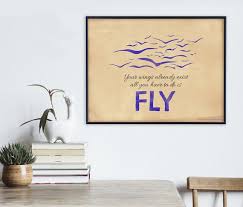 Inspirational Quote Art Print Your Wings Already Exist Poster Fine Art Paper Laminated Or Framed Multiple Sizes Available