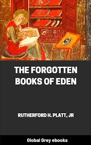 the forgotten books of eden by
