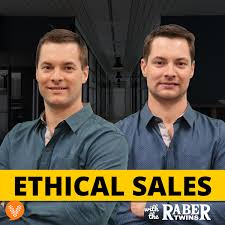 Ethical Sales with the Raber twins