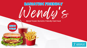 wendy s menu for bariatric surgery patients