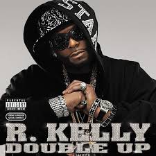 Double Up By R Kelly