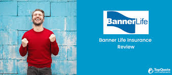 banner life insurance company review