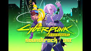 Cyberpunk: Edgerunners Soundtrack - Full OST / Anime - YouTube