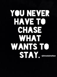 Don&#39;t Chase , Replace | Quotes | Pinterest via Relatably.com