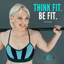 Think Fit. Be Fit.