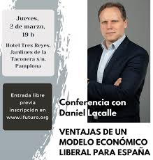 Conferencia del economista Daniel Lacalle – Sociedad Civil Navarra